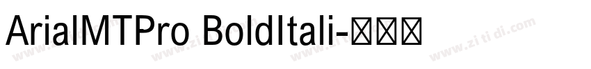 ArialMTPro BoldItali字体转换